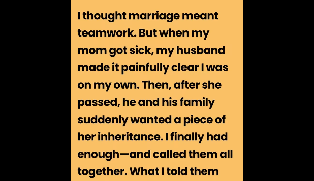 After My Mom Passed, My Husband’s Family Showed Their True Colors