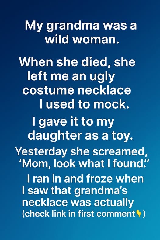 What I Discovered Inside My Grandma’s Necklace