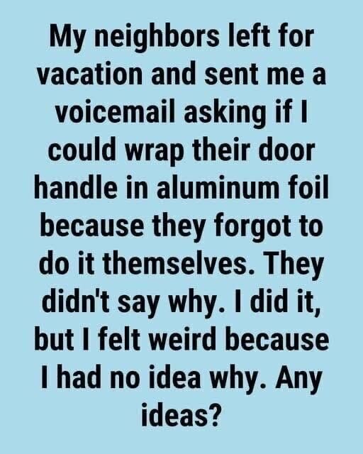 The Trick Using Aluminum Foil on Door Handles